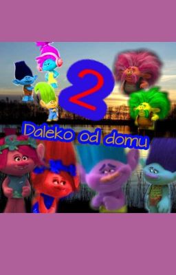 Daleko od domu 2