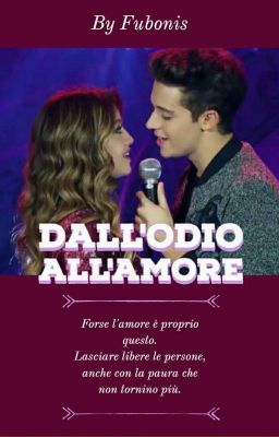 Dall'odio all'amore