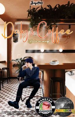 Daly's Coffee || Suga [T.S]