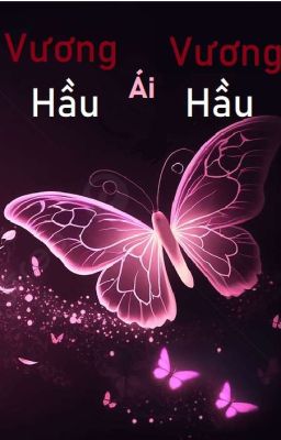 Đam Mỹ | Cổ Trang | §•Vương Ái Hầu•§