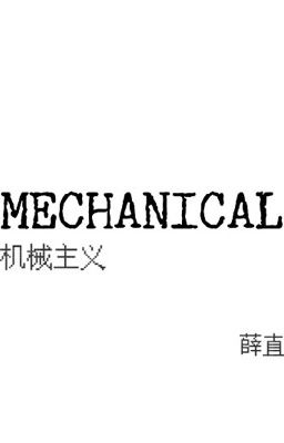 [Đam mỹ Convert] MECHANICAL