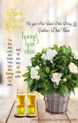 [Đam Mỹ|Edit] Bạch nguyệt quang hương hoa nhài (Hoàn)