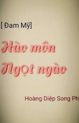 [ Đam Mỹ] Hào Môn Ngọt Ngào 