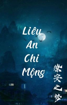 [Đam mỹ] Liêu An chi mộng