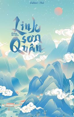 [ĐAM MỸ] Linh Sơn Quân