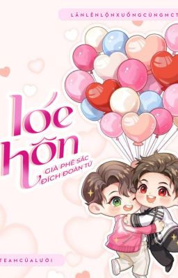 [ĐAM MỸ] LÓE HÔN