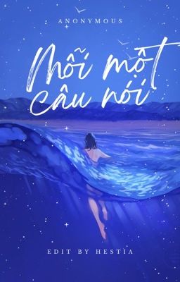 [Đam Mỹ] Mỗi Một Câu Nói