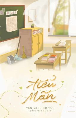 [ĐAM MỸ - OG] Tiểu Mãn - Yên Miêu Dữ Tửu