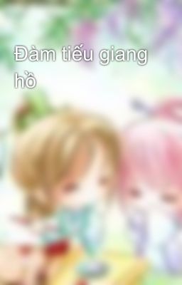 Đàm tiếu giang hồ