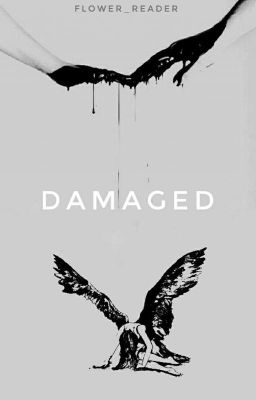 DAMAGED