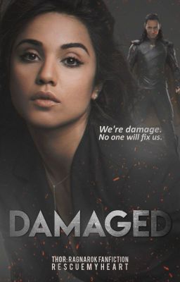 DAMAGED ► loki laufeyson