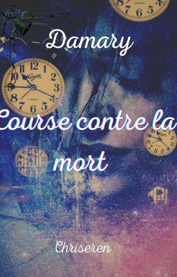 Damary : Course contre la mort