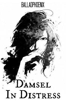 Damsel In Distress (Arcana Famiglia FF)