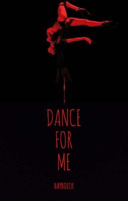 Dance for me | KxK