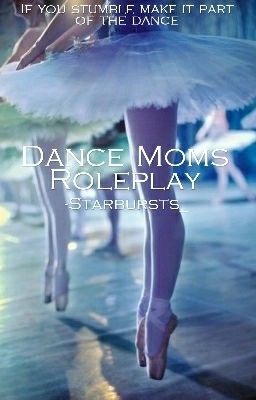 Dance Moms Roleplay (CLOSED)