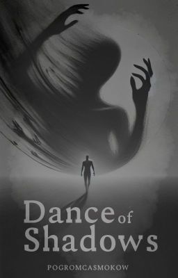 Dance of shadows [Zapowiedź] Przewidywana publikacja w 2025