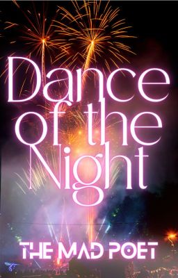 Dance of the Night (Poem)