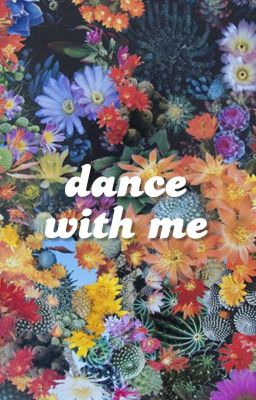 dance with me ➵ oc's