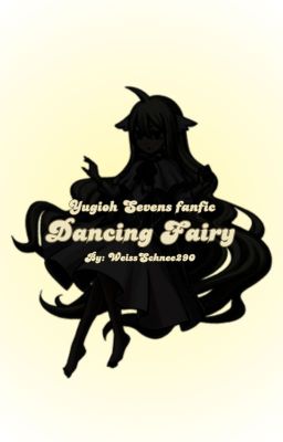 Dancing Fairy (Yugioh Sevens)