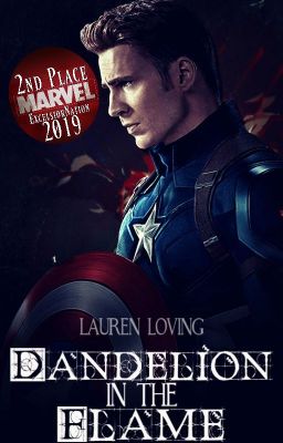 Dandelion in the Flame | Steve Rogers