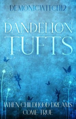 Dandelion Tufts