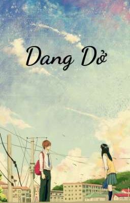 Dang Dở