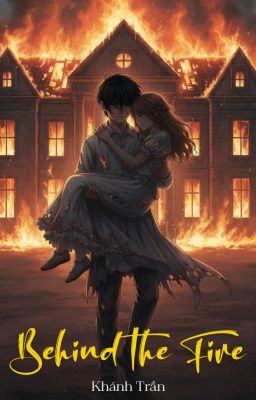 Đằng sau Ngọn lửa