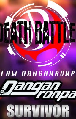 Dangan DEATH BATTLE! (Danganronpa Survivor)