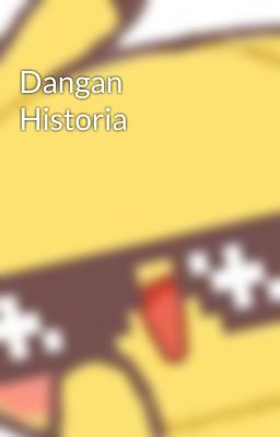 Dangan Historia 