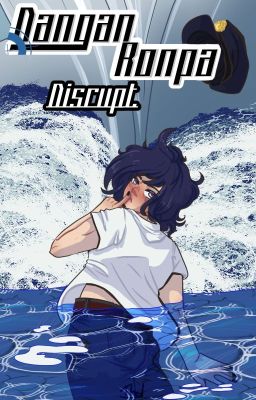 Danganronpa : Disrupt