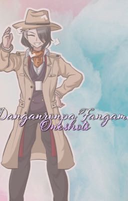 Danganronpa Fangames Oneshots