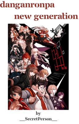 Danganronpa: New Generation