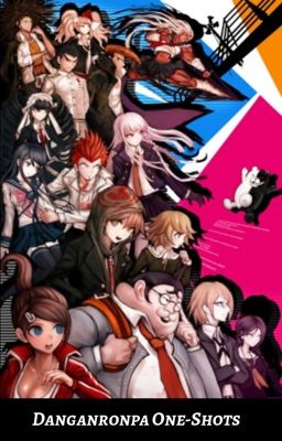 Danganronpa One-Shots^^