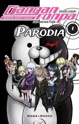 Danganronpa Parodia 