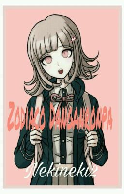 Danganronpa zodiaco.