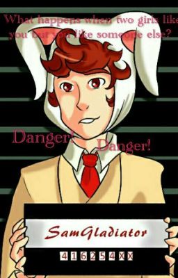 Danger-Danger! 