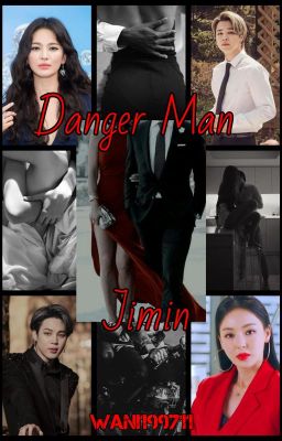 Danger Man II Park JiMin II (+18)  (Danger Man #1)