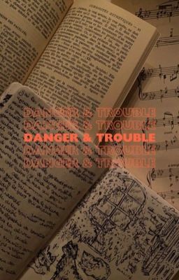 Danger & Trouble    ✪𝐇𝐞𝐧𝐫𝐲 𝐇𝐚𝐫𝐭✪