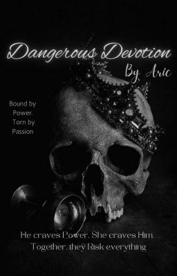 Dangerous Devotion