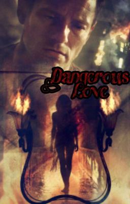 Dangerous Love