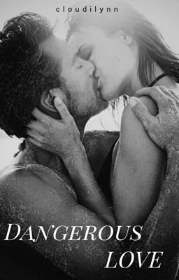 Dangerous Love