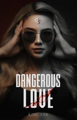 Dangerous Love 