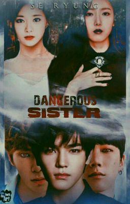 Dangerous Sister [COMPLETE]