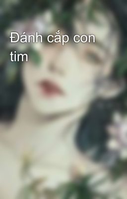 Đánh cắp con tim