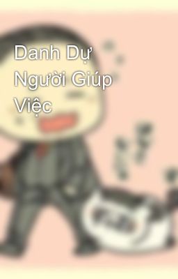 Danh Dự Người Giúp Việc