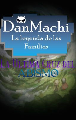 DanMachi: La Ultima Cruz del Abismo