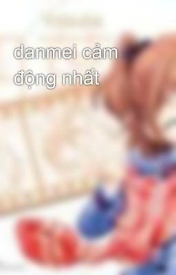 danmei cảm động nhất