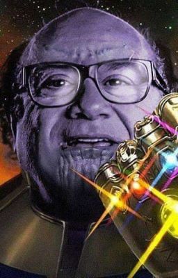 Danny Devito x Thanos