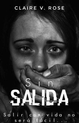 Daños Inolvidables 1: Sin Salida (Libro #0.5 Saga Daños)