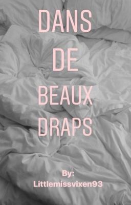 Dans de beaux draps